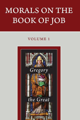 Cover image for Morals on the Book of Job - Three Volumes in Four Books