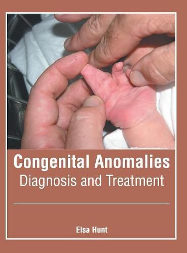 Cover image for Congenital Anomalies: Diagnosis and Treatment