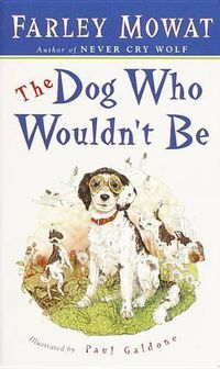 Cover image for The Dog Who Wouldn't be