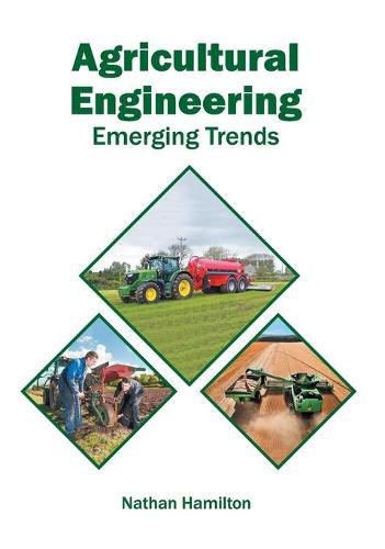 Cover image for Agricultural Engineering: Emerging Trends