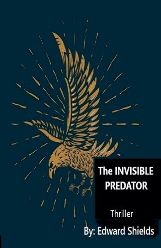 Cover image for The Invisible Predator