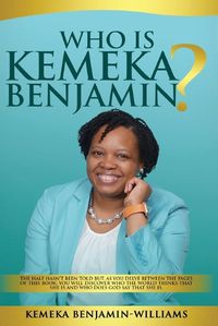 Cover image for Who Is Kemeka Benjamin?