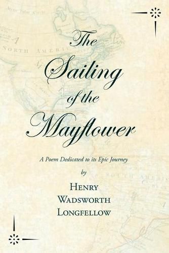 Cover image for The Sailing of the Mayflower - A Poem Dedicated to its Epic Journey