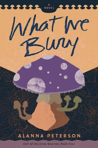 Cover image for What We Bury