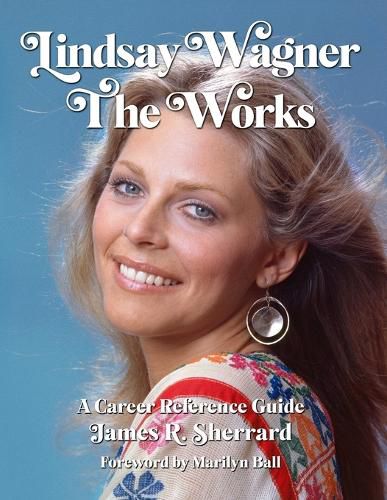 Lindsay Wagner - The Works