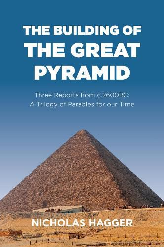 Building of the Great Pyramid, The