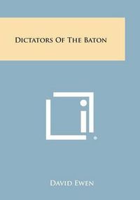 Cover image for Dictators of the Baton