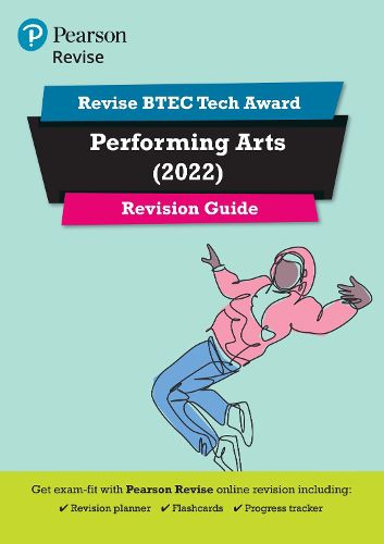 Cover image for Pearson REVISE BTEC Tech Award Performing Arts Revision Guide Print