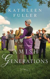 Cover image for Amish Generations: Three Stories