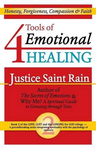 Cover image for 4 Tools of Emotional Healing: Honesty, Forgiveness, Compassion & Faith