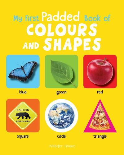 Cover image for My First Padded Book of Colours and Shapes