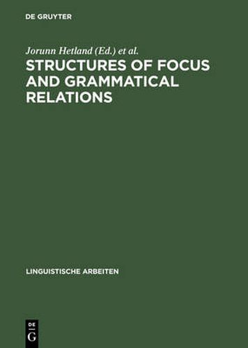 Cover image for Structures of Focus and Grammatical Relations