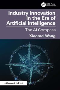 Cover image for Industry Innovation in the Era of Artificial Intelligence