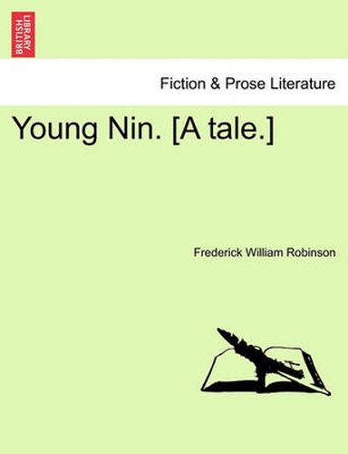 Cover image for Young Nin. [A Tale.]