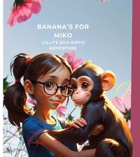 Cover image for Banana's For Miko