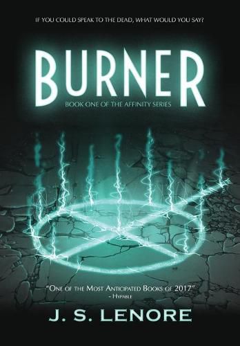 Cover image for Burner: Book One of the Affinity Series