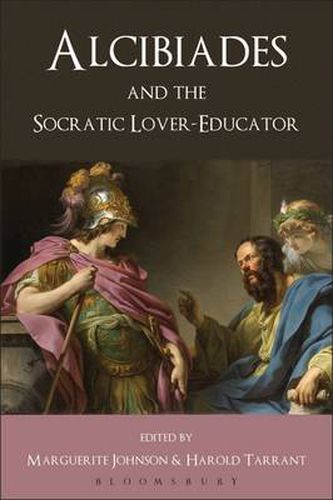 Cover image for Alcibiades and the Socratic Lover-Educator