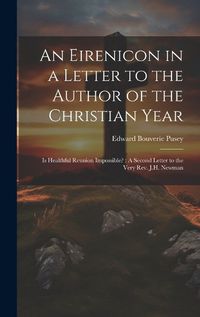 Cover image for An Eirenicon in a Letter to the Author of the Christian Year