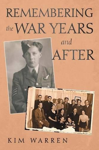 Cover image for Remembering the War Years and After