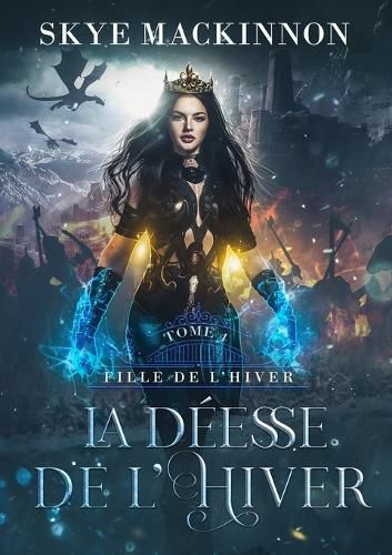 Cover image for La Deesse de l'Hiver