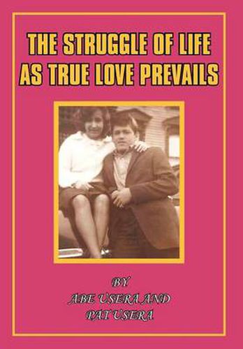 Cover image for The Struggle in Life as True Love Prevails