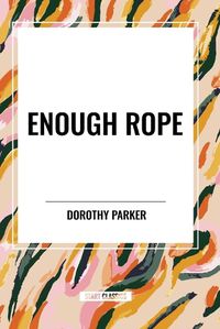 Cover image for Enough Rope