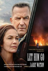 Cover image for Let Him Go (Movie Tie-In Edition)