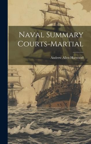 Cover image for Naval Summary Courts-Martial