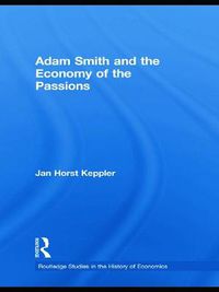 Cover image for Adam Smith and the Economy of the Passions