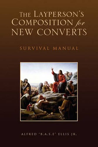 Cover image for The Layperson's Composition for New Converts