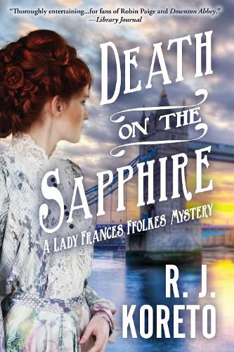 Cover image for Death On The Sapphire: A Lady Frances Ffolkes Mystery