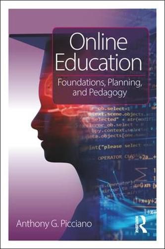 Cover image for Online Education: Foundations, Planning, and Pedagogy