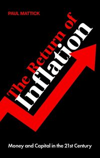 Cover image for The Return of Inflation