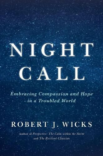 Night Call: Embracing Compassion and Hope in a Troubled World