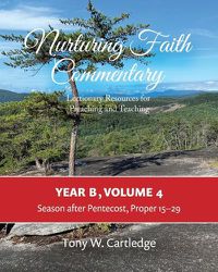 Cover image for Nurturing Faith Commentary, Year B, Volume 4