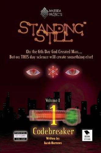 Cover image for Standing Still - Volume 1 - Book 1: Codebreaker