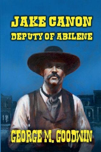 Cover image for Jake Canon - Deputy of Abilene