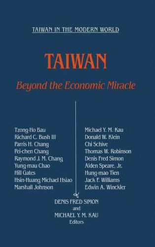 Taiwan: Beyond the Economic Miracle: Beyond the Economic Miracle