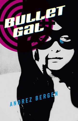 Cover image for Bullet Gal