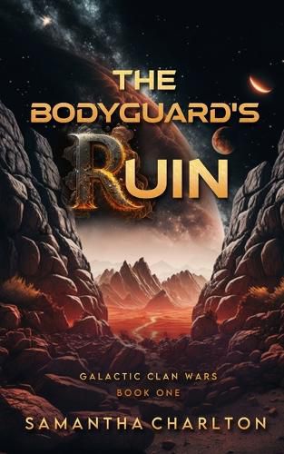 The Bodyguard's Ruin