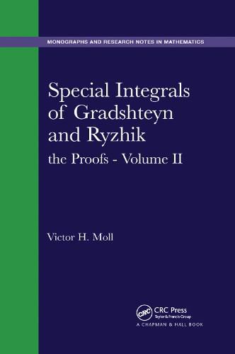 Cover image for Special Integrals of Gradshteyn and Ryzhik: the Proofs - Volume II