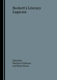 Cover image for Beckett's Literary Legacies