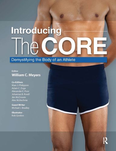 Introducing the Core: Demystifying the Body of an Athlete