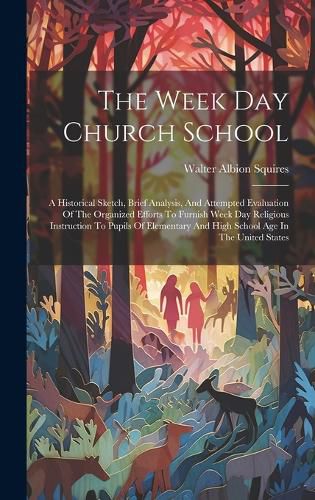 Cover image for The Week Day Church School