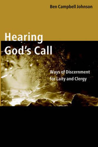 Cover image for Hearing God's Call: Ways of Discernment for Laity and Clergy