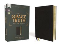 Cover image for NASB, The Grace and Truth Study Bible, European Bonded Leather, Black, Red Letter, 1995 Text, Comfort Print