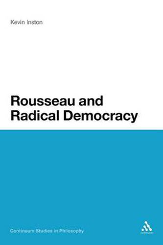 Cover image for Rousseau and Radical Democracy