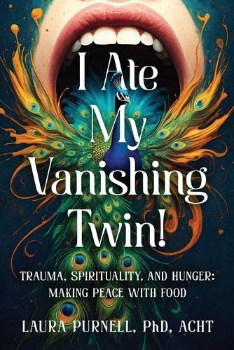 Cover image for I Ate My Vanishing Twin