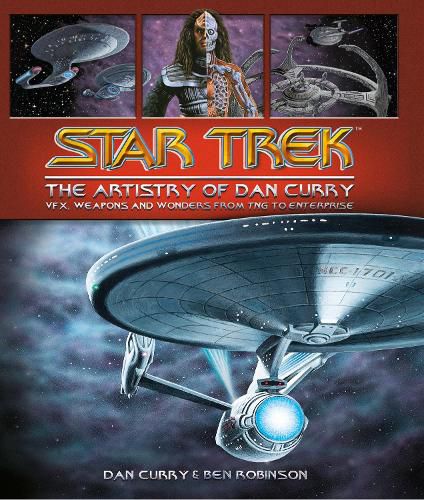 Star Trek: The Visual Artistry of Dan Curry