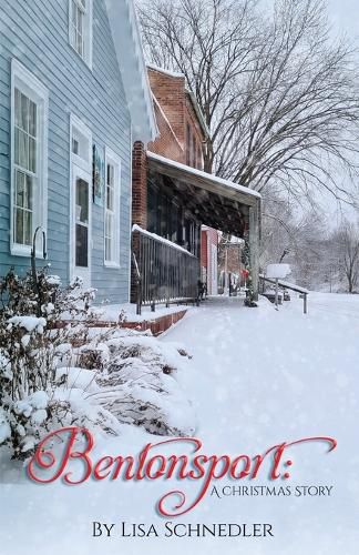 Cover image for Bentonsport: A Christmas Story